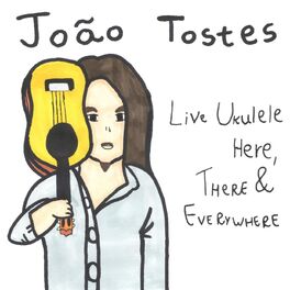 Album cover of Live Ukulele Here, There & Everywhere