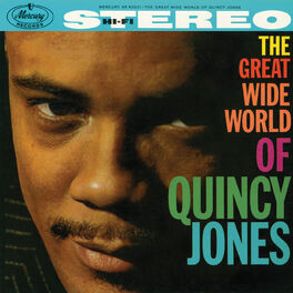 Album cover of The Great Wide World Of Quincy Jones
