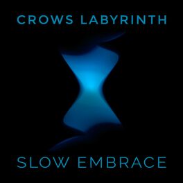 Album cover of Slow Embrace