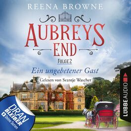 Album cover of Ein ungebetener Gast - Aubreys End, Folge 2 (Ungekürzt)