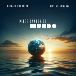 Album cover of Pelos Cantos do Mundo