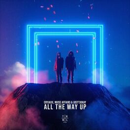 Album cover of All The Way Up