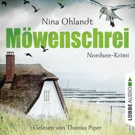 Album cover of Möwenschrei: Nordsee-Krimi - John Benthiens zweiter Fall