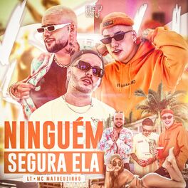 Album cover of Ninguém Segura Ela