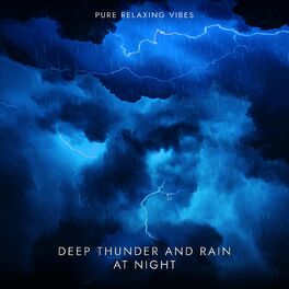 Album cover of Deep Thunder and Rain at Night