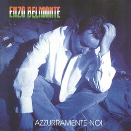 Album cover of Azzurramente Noi