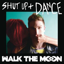 Album cover of Shut Up and Dance
