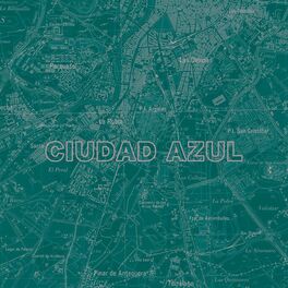 Album cover of Ciudad Azul