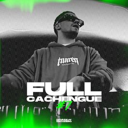 Album cover of Full Cachengue #07 (Cachengue 2023) [Remix]