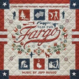 Album cover of Fargo Year 2 (Score from the Original MGM / FXP Television Series)
