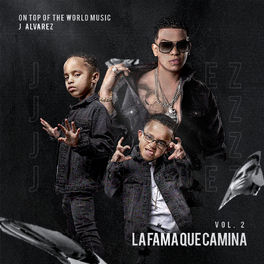 Album cover of La Fama Que Camina, Vol. 2