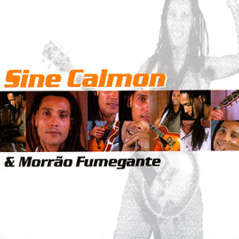 Album cover of Sine Calmon & Morrão Fumegante