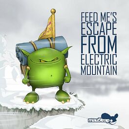 Album cover of Feed Me's Escape from Electric Mountain