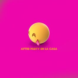 Album cover of After Party en la Casa