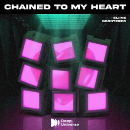 Album cover of Chained To My Heart