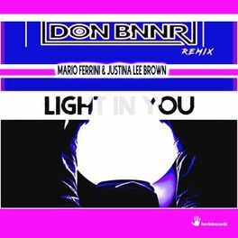 Album cover of Light in You (Don Bnnr Remix)