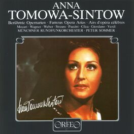 Album cover of Anna Tomowa-Sintow Sings Famous Opera Arias