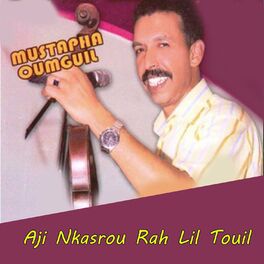 Album cover of Aji Nkasrou Rah Lil Touil
