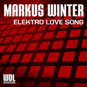 Download Markus Winter Electro Love Song Swen Weber Remix Escucha Con Letras Deezer