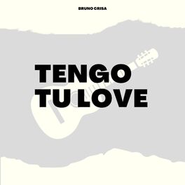 Album cover of Tengo Tu Love (feat. Sie7e)