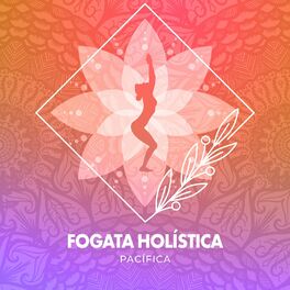 Album cover of Fogata Holística Pacífica