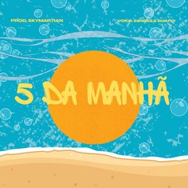 Album cover of 5 da Manhã