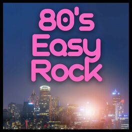 Album cover of 80's Easy Rock