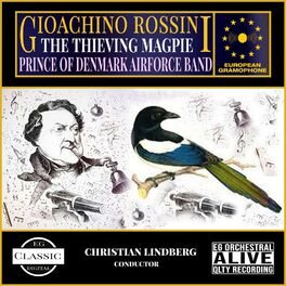 Album cover of Rossini: The Thieving Magpie