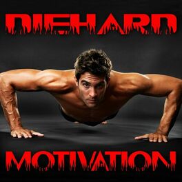 Album cover of Diehard Motivation