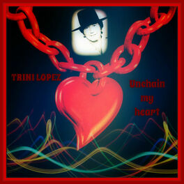Album cover of Unchain My Heart