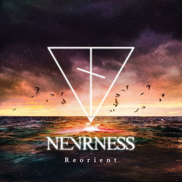 Nevrness - Reorient (Deluxe Edition) (2023)
