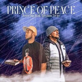 Album cover of Prince of peace (feat. Bryann Trejo)