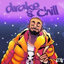 Album cover of Drake & Chill