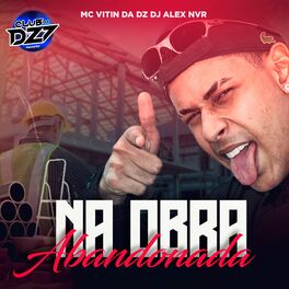 Album cover of NA OBRA ABANDONADA