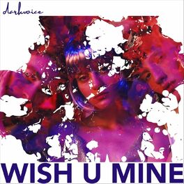 Album cover of Wish U Mine