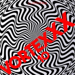 Album cover of Vortexxx 10