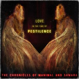 Album cover of Love in the Time of Pestilence