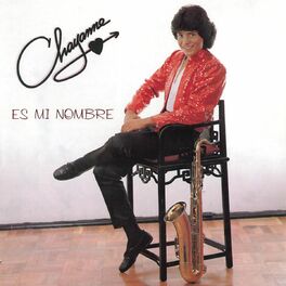 Album cover of Chayanne Es Mi Nombre