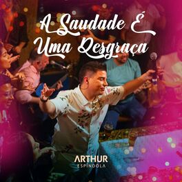Album cover of A Saudade É Uma Desgraça (Ao Vivo)