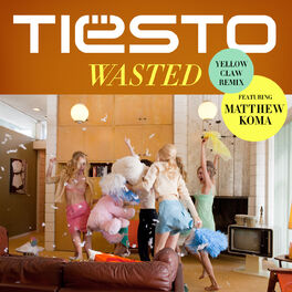 Album cover of Wasted (Yellow Claw Remix)
