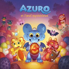 Album cover of Azuro et l'œuf mystérieux