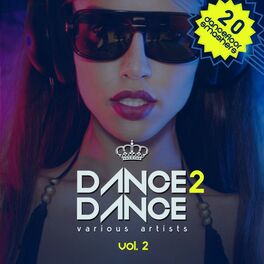 Album cover of Dance 2 Dance, Vol. 2 (20 Dancefloor Smashers)