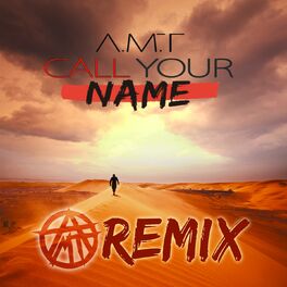 Album cover of Call Your Name (Remix)