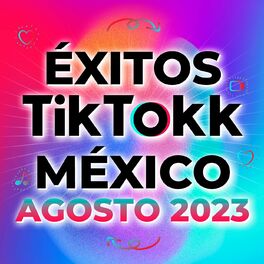 Album cover of Éxitos Tik Tokk México Agosto 2023