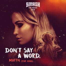 Album picture of Don't Say A Word