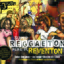 Album cover of Super Reggaeton Para El Reventon