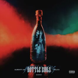 Album cover of Bottle Girls (feat. Polo G & Almighty Jay)