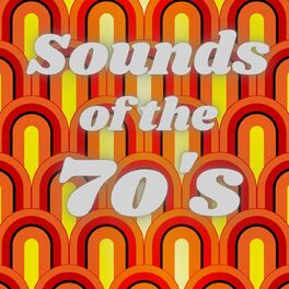 Album cover of Sounds of the 70's