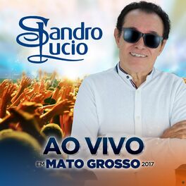 Album cover of Ao Vivo em Mato Grosso 2017