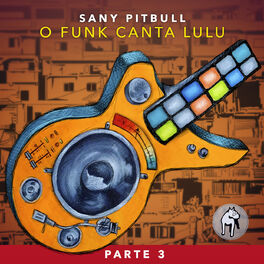 Album cover of O Funk Canta Lulu (Pt. 3)